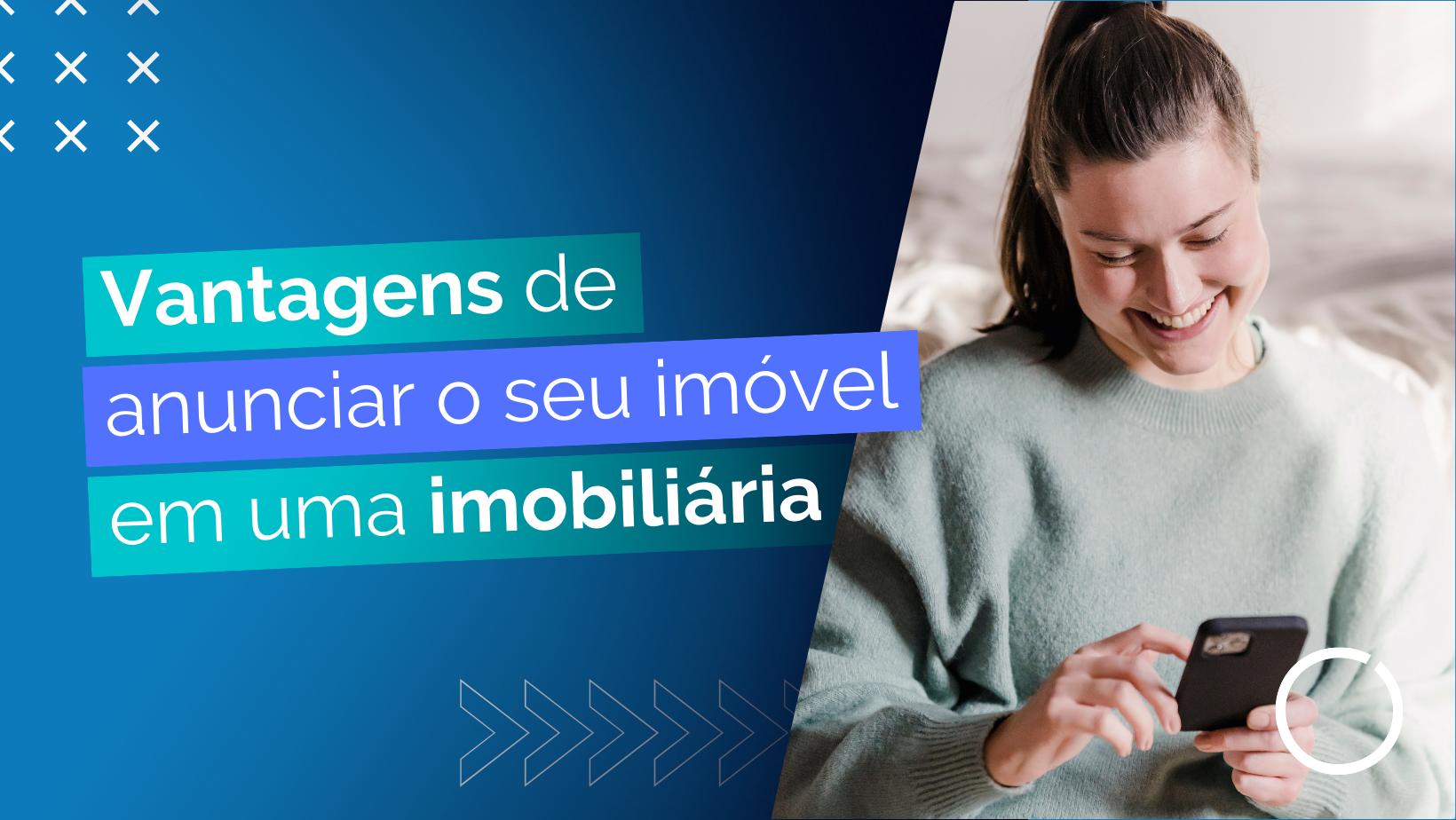 Vantagens de anunciar o seu imóvel em uma imobiliária - Órion Assessoria Imobiliária Santa Maria